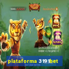 plataforma 3191bet